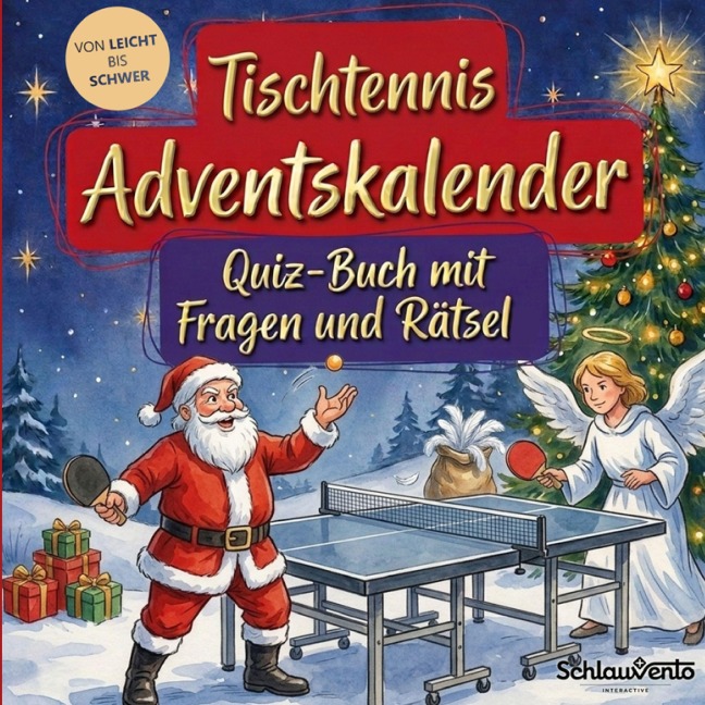 Tischtennis-Adventskalender: Quiz-Buch mit Fragen und Rätsel - Schlauvento Interactive
