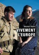 Cover-Bild zum Titel 'Vivement l'Europe' von 'Bruno Paris'
