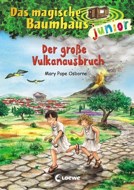 Das magische Baumhaus junior 13 - Der große Vulkanausbruch - Mary Pope Osborne