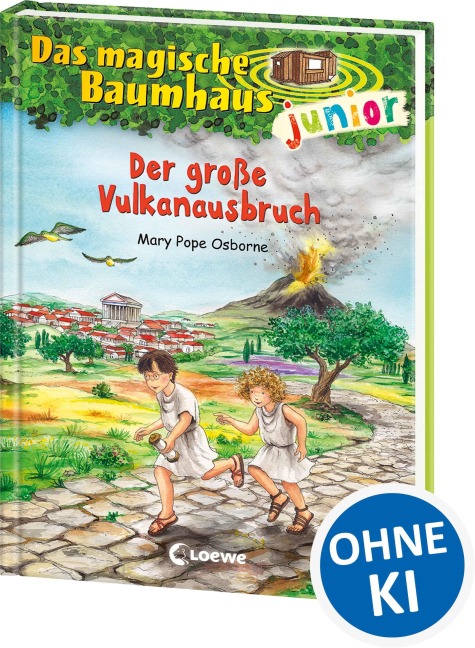 Das magische Baumhaus junior 13 - Der große Vulkanausbruch - Mary Pope Osborne