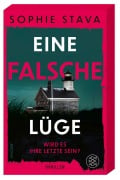 Cover-Bild zum Titel 'Eine falsche Lüge - Wird es ihre letzte sein?' von 'Sophie Stava'