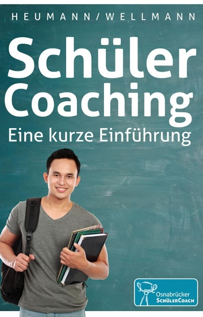 SchülerCoaching - Carola Heumann, Stefan Wellmann