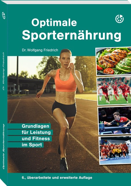 Optimale Sporternährung - Wolfgang Friedrich