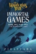 Cover-Bild zum Titel 'Immortal Games' von 'Pirateaba'