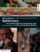 Cover-Bild zum Titel 'Splitscreen' von 'Malte Hagener'