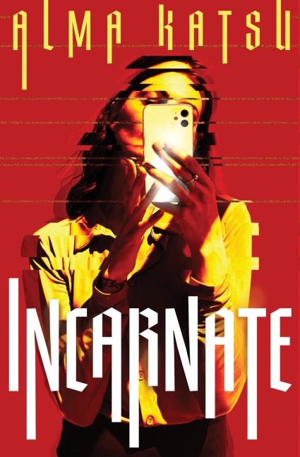 Incarnate - Alma Katsu