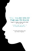 Cover-Bild zum Titel 'The Invention of the White Race, Volume 2' von 'Theodore W Allen'