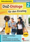 Cover-Bild zum Titel 'DaZ-Dialoge für den Einstieg / Band 2' von 'Phoebe Antonia Wagner'