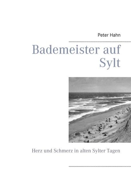 Bademeister auf Sylt - Peter Hahn