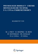 Cover-Bild zum Titel 'Physiologie der Haut-Chemie Histologische Technik P. G. Unnas Färbemethoden' von 'Na Frey, Na Hoepke, Na Rein, Na Rothman, Na Schaaf'