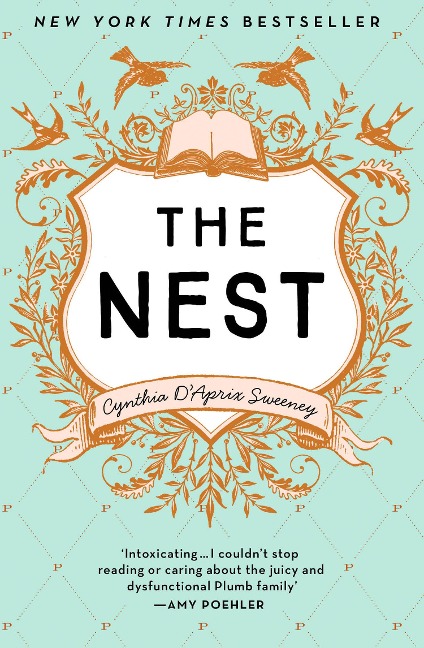 The Nest - Cynthia D'Aprix Sweeney