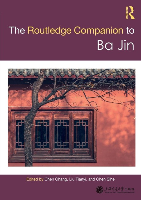 Routledge Companion to Ba Jin - 