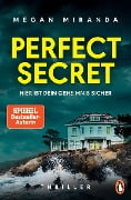 Cover-Bild zum Titel 'Perfect Secret - Hier ist Dein Geheimnis sicher' von 'Megan Miranda'