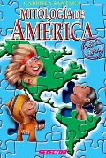 Cover-Bild zum Titel 'Mitologia de America Para Ninos' von 'Gabriela Santana'