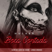A Mulher da boca Cortada - 