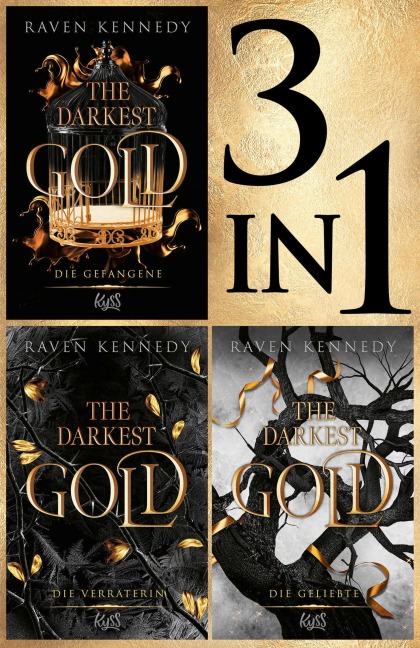 The Darkest Gold: 3in1 Bundle - Raven Kennedy