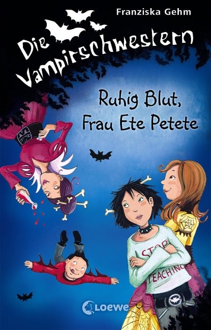 Die Vampirschwestern (Band 12) - Ruhig Blut, Frau Ete Petete - Franziska Gehm