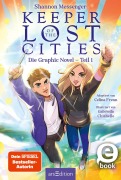 Cover-Bild zum Titel 'Keeper of the Lost Cities - Die Graphic Novel - Teil 1 (Keeper of the Lost Cities)' von 'Shannon Messenger'