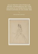 Cover-Bild zum Titel 'Julie Freiin von Stenglin: Meine Sommerreise mit der herzoglich-altenburgischen Herzogsfamilie im Jahre 1844' von ''
