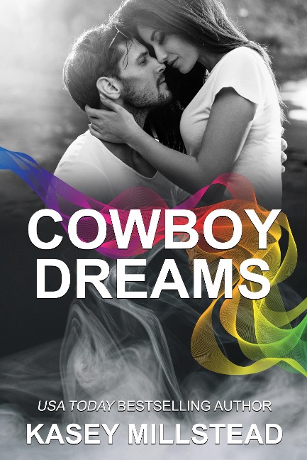 Cowboy Dreams (Down Under Cowboy Series, #3) - Kasey Millstead