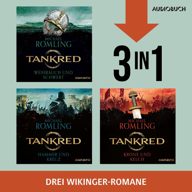 Tankred - Weihrauch und Schwert, Hammer und Kreuz & Krone und Kelch - Michael Römling