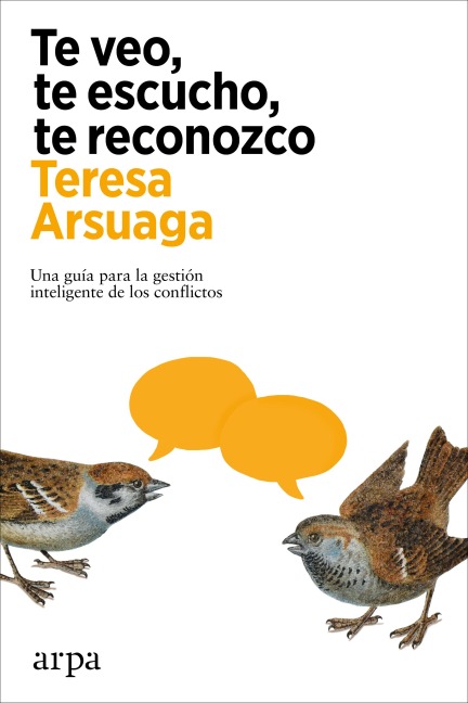 Te veo, te escucho, te reconozco - Teresa Arsuaga