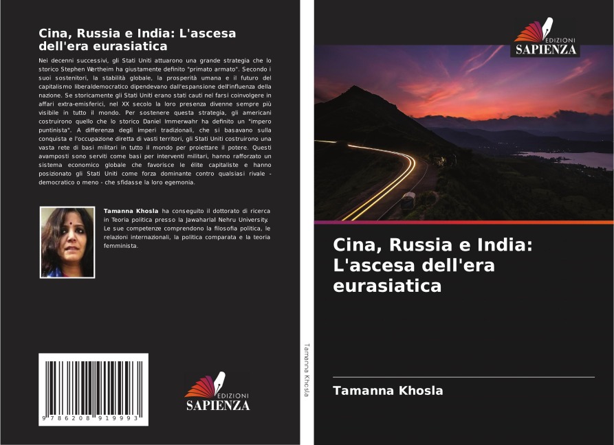 Cina, Russia e India: L'ascesa dell'era eurasiatica - Tamanna Khosla