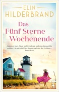 Cover-Bild zum Titel 'Das Fünf Sterne Wochenende' von 'Elin Hilderbrand'
