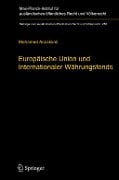 Cover-Bild zum Titel 'Europäische Union und Internationaler Währungsfonds' von 'Mohamed Assakkali'