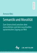 Cover-Bild zum Titel 'Semantik und Moralität' von 'Antonio Biki¿'