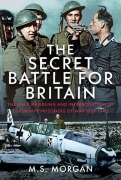 Cover-Bild zum Titel 'The Secret Battle For Britain' von 'M S Morgan'