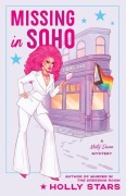 Cover-Bild zum Titel 'Missing in Soho' von 'Holly Stars'
