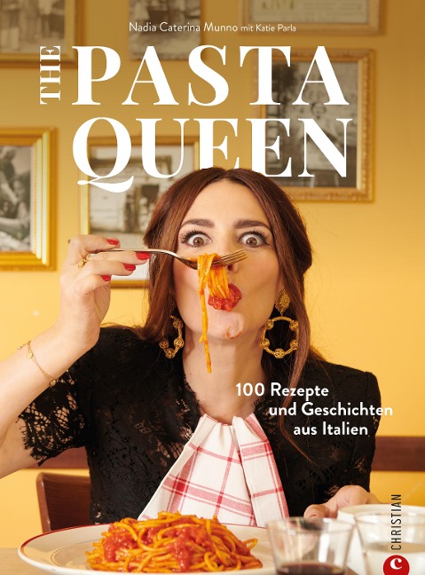 The Pasta Queen - Nadia Caterina Munno, Katie Parla