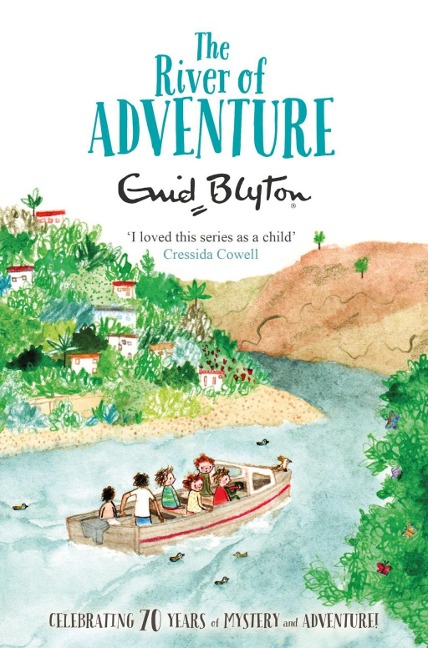 The River of Adventure - Enid Blyton