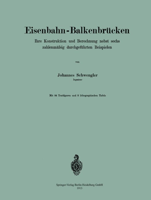 Eisenbahn-Balkenbrücken - Johannes Schwengler