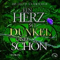 Cover-Bild zum Titel 'Ein Herz so dunkel und schön' von 'Brigid Kemmerer'