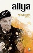 Cover-Bild zum Titel 'Aliya' von 'Abdulvehap Balli'