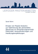 Cover-Bild zum Titel 'Einsatz von People Analytics zur Optimierung der personellen Steuerung im Versicherungsvertrieb:' von 'Sarah Rehm'