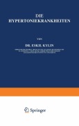 Cover-Bild zum Titel 'Die Hypertoniekrankheiten' von 'Eskil Kylin'