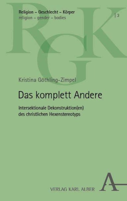 Das komplett Andere - Kristina Göthling-Zimpel