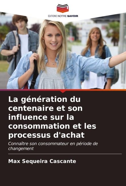 La génération du centenaire et son influence sur la consommation et les processus d'achat - Max Sequeira Cascante