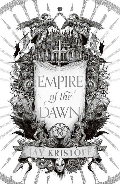 Empire of the Dawn - Jay Kristoff