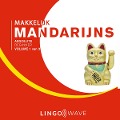 Cover-Bild zum Titel 'Makkelijk Mandarijns - Absolute beginner - Volume 1 van 3' von ''