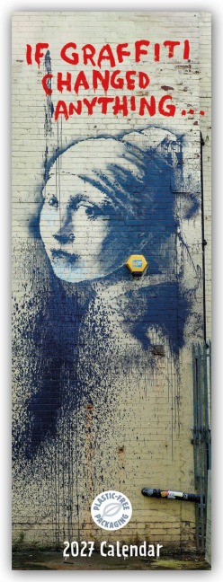 Banksy - If Graffiti Changed Anything 2027 - Slimline-Kalender - Carousel Calendar