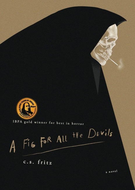 A Fig for All the Devils - C. S. Fritz