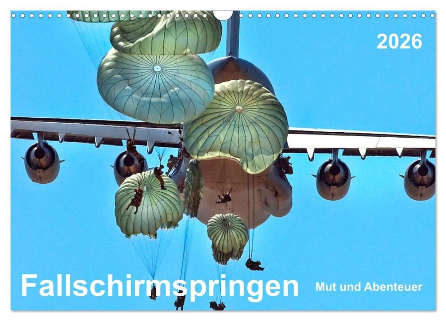 Fallschirmspringen - Mut und Abenteuer (Wandkalender 2026 DIN A3 quer), CALVENDO Monatskalender - Peter Roder