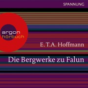Cover-Bild zum Titel 'Die Bergwerke zu Falun' von 'E. T. A. Hoffmann'