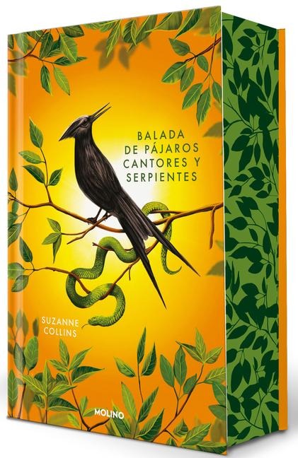 Balada de Pájaros Cantores Y Serpientes (Edición Especial Cantos Pintados) / The Ballad of Songbirds and Snakes (Special Edition Sprayed Edges) - Suzanne Collins