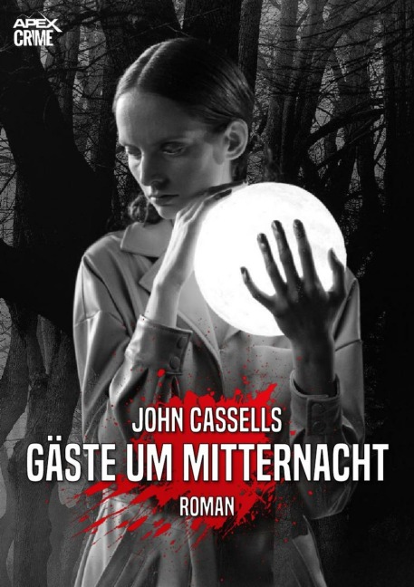 GÄSTE UM MITTERNACHT - John Cassells