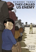 Cover-Bild zum Titel 'They Called Us Enemy' von 'George Takei, Justin Eisinger, Steven Scott'